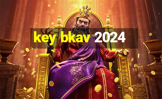 key bkav 2024