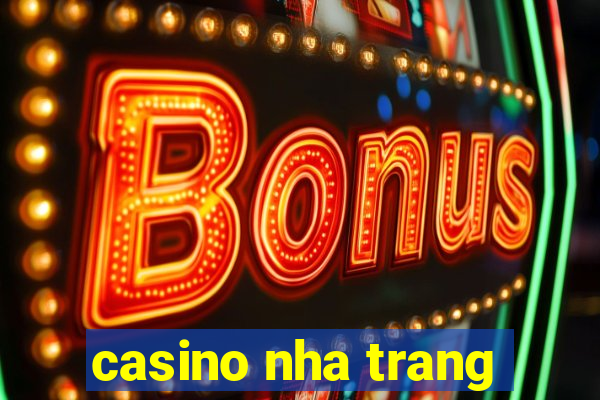 casino nha trang