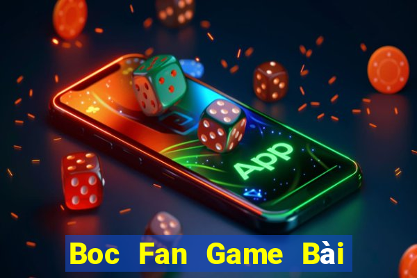 Boc Fan Game Bài Xóc Đĩa