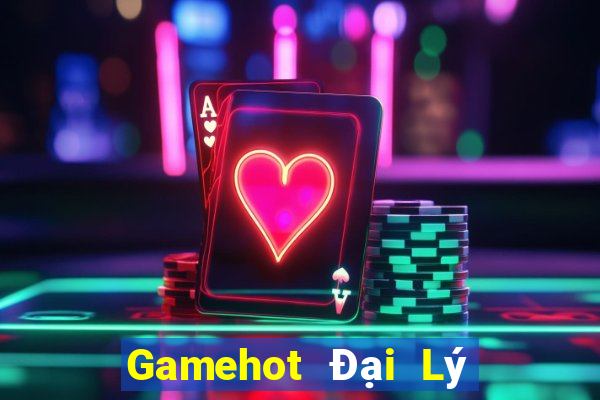 Gamehot Đại Lý Cấp 1 Game Bài