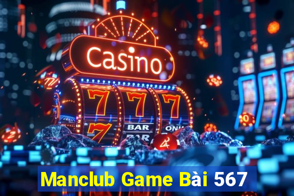 Manclub Game Bài 567