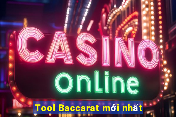 Tool Baccarat mới nhất