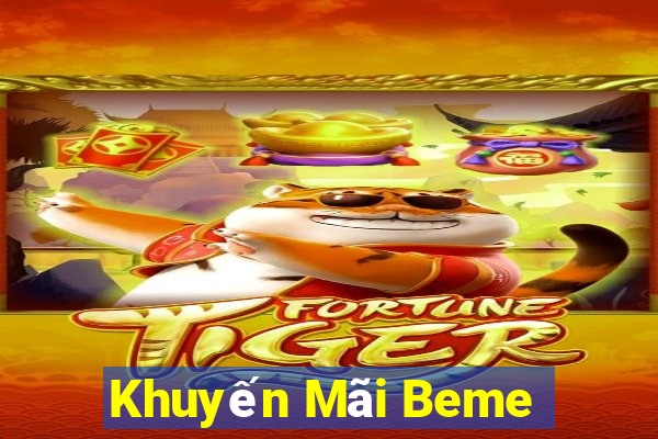 Khuyến Mãi Beme