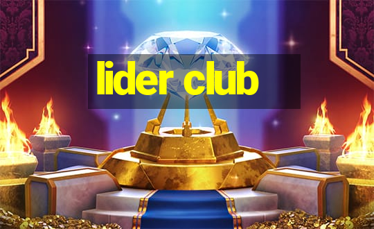 lider club