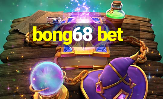 bong68 bet