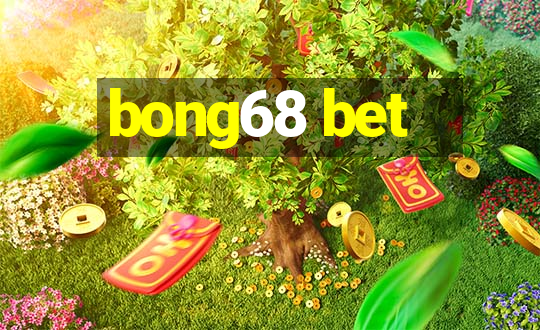 bong68 bet