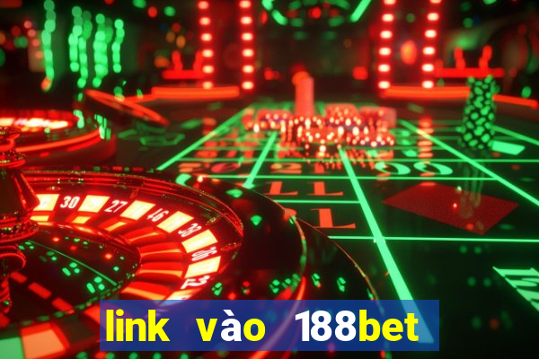 link vao 188bet betting88 win