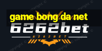 game bong da net