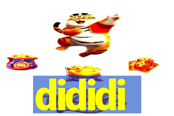 dididi