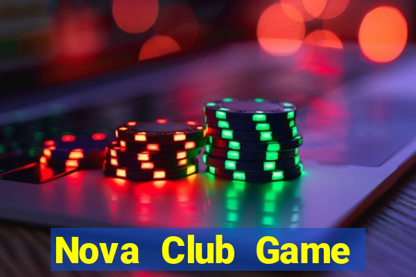 Nova Club Game Bài Đổi Thưởng Caovietnet