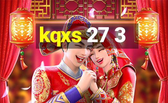 kqxs 27 3