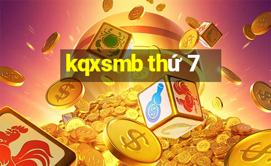 kqxsmb thứ 7