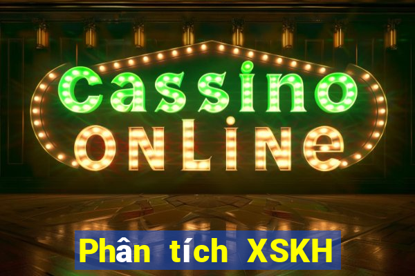 Phân tích XSKH thứ hai