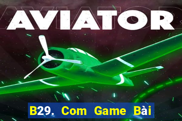 B29. Com Game Bài 3 Cây