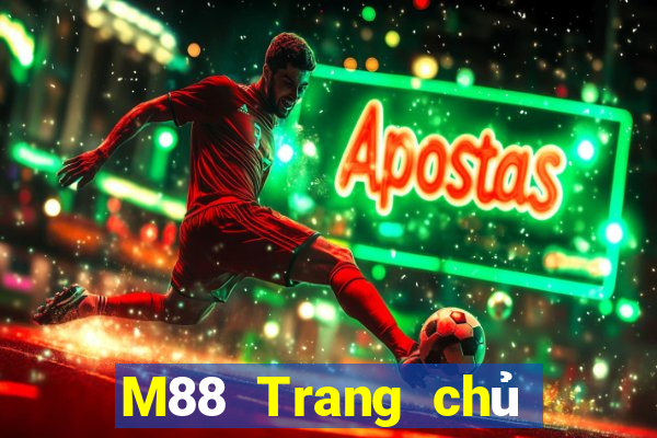 M88 Trang chủ Mạng trang wed đại lý hàng đầu