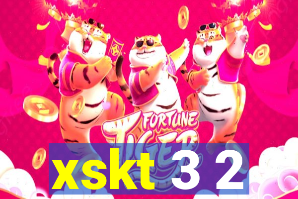 xskt 3 2