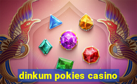 dinkum pokies casino