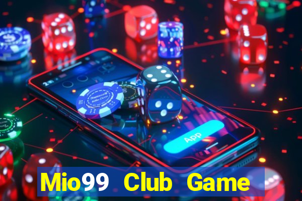 Mio99 Club Game Bài Online