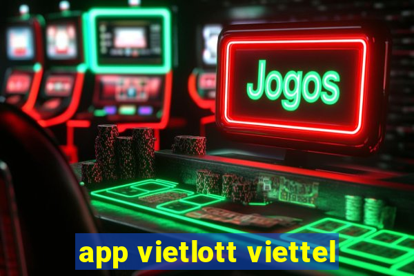 app vietlott viettel