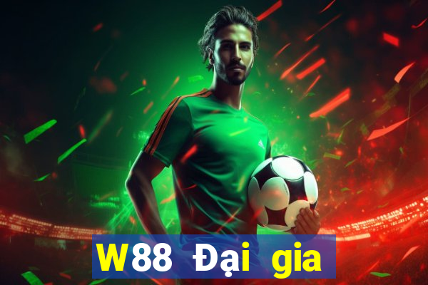 W88 Đại gia Chơi bài online