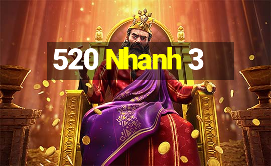 520 Nhanh 3