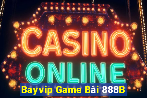 Bayvip Game Bài 888B