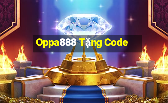 Oppa888 Tặng Code