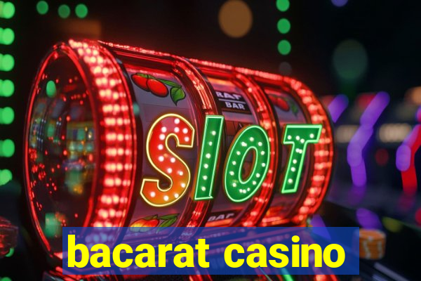 bacarat casino