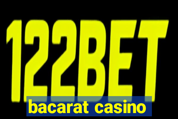 bacarat casino