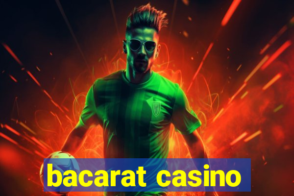 bacarat casino