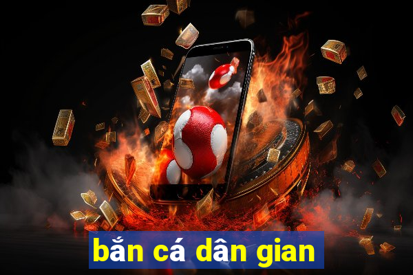 bắn cá dân gian