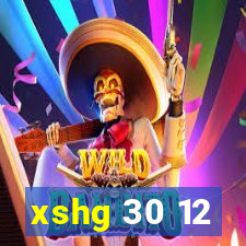 xshg 30 12