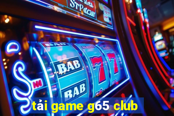 tải game g65 club