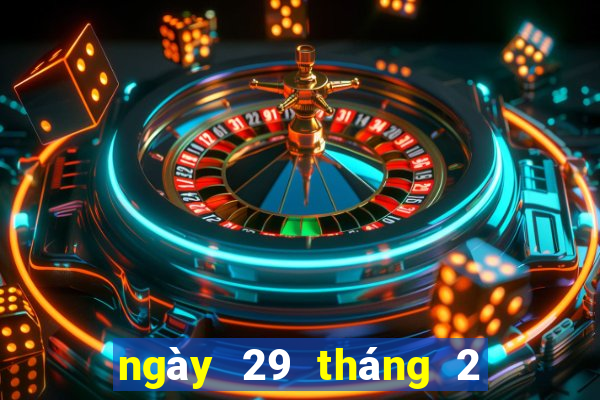 ngày 29 tháng 2 xổ số an giang