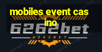 mobiles event casino