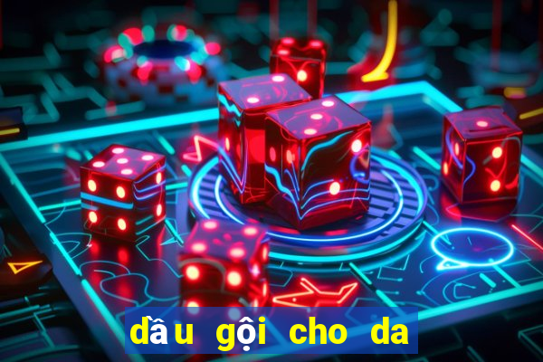 dầu gội cho da đầu nhanh bết