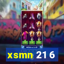 xsmn 21 6