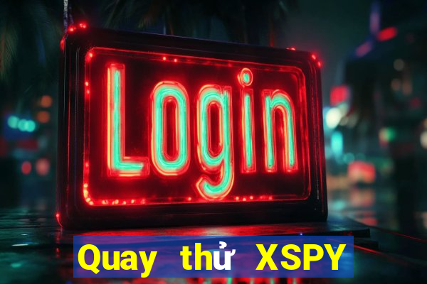 Quay thử XSPY ngày 21