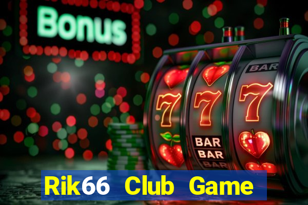 Rik66 Club Game Bài G63