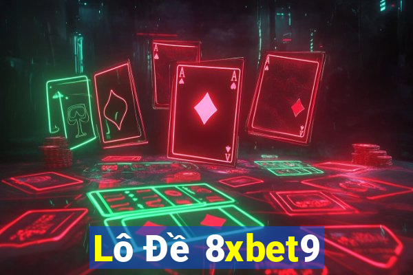 Lô Đề 8xbet9