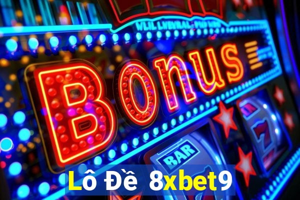 Lô Đề 8xbet9