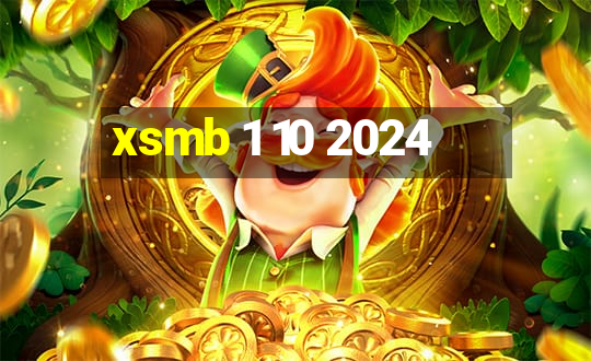 xsmb 1 10 2024