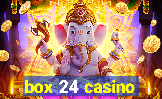 box 24 casino