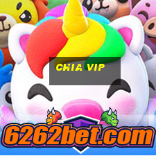 Chia Vip