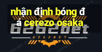 nhận định bóng đá cerezo osaka