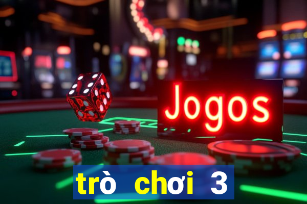 trò chơi 3 người tại nhà