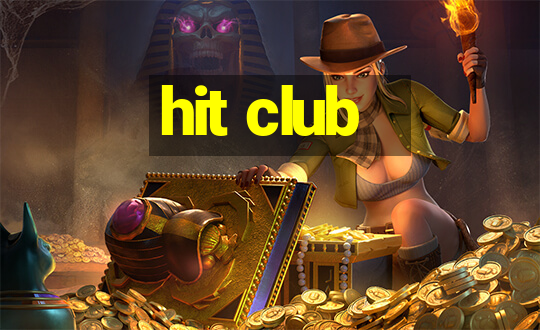 hit club