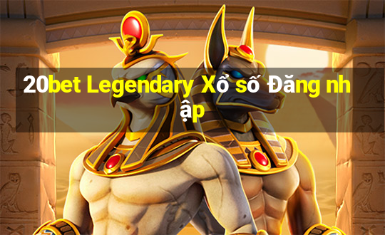 20bet Legendary Xổ số Đăng nhập