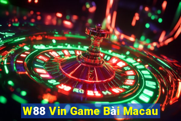 W88 Vin Game Bài Macau