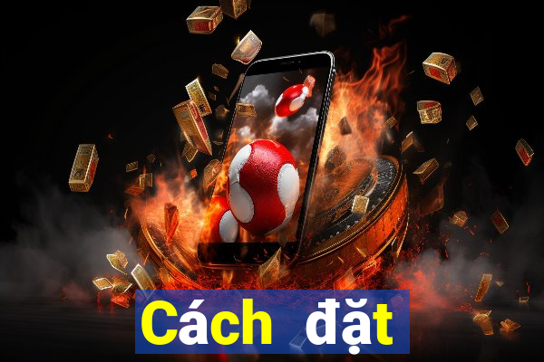 Cách đặt cược XSMB ngày 22